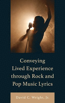 Conveying Lived Experience through Rock and Pop Music Lyrics 1