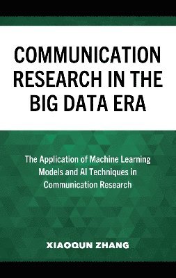 bokomslag Communication Research in the Big Data Era