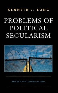 bokomslag Problems of Political Secularism