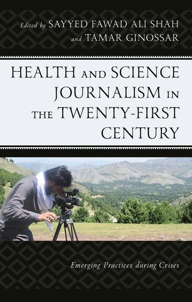 bokomslag Health and Science Journalism in the Twenty-First Century