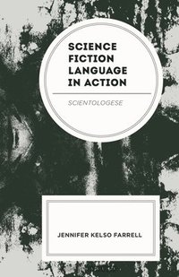 bokomslag Science Fiction Language in Action