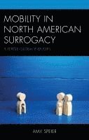 Mobility in North American Surrogacy 1