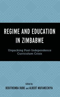 bokomslag Regime and Education in Zimbabwe