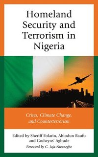 bokomslag Homeland Security and Terrorism in Nigeria