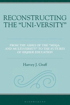 Reconstructing the “Uni-versity”