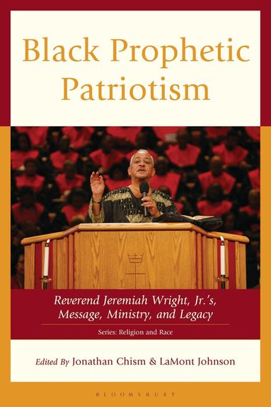 Jonathan Chism, LaMont Johnson - Black Prophetic Patriotism, Inbunden