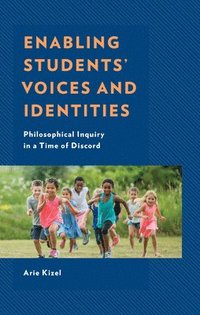 bokomslag Enabling Students' Voices and Identities