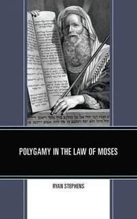 bokomslag Polygamy in the Law of Moses