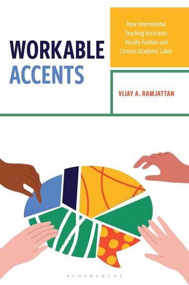 Vijay A. Ramjattan - Workable Accents, Inbunden