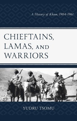 Chieftains, Lamas, and Warriors 1