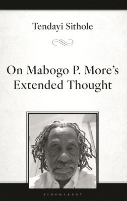 On Mabogo P. More’s Extended Thought