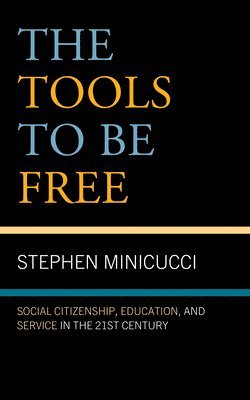 The Tools to Be Free 1