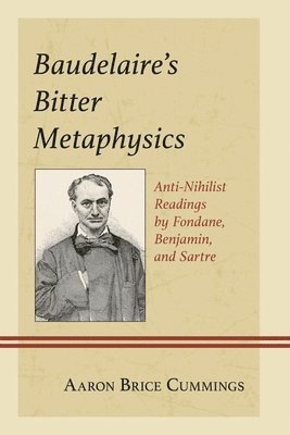 bokomslag Baudelaire's Bitter Metaphysics