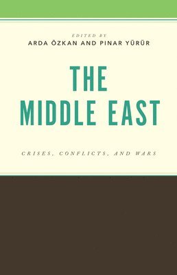 Arda Özkan, Pinar Yürür, Arda Ozkan, Pinar Yurur - Middle East, Inbunden