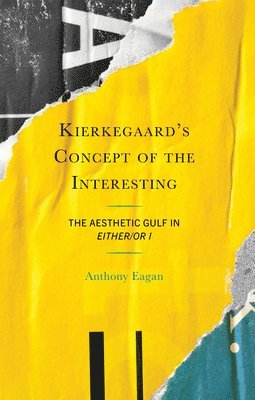 bokomslag Kierkegaard's Concept of the Interesting