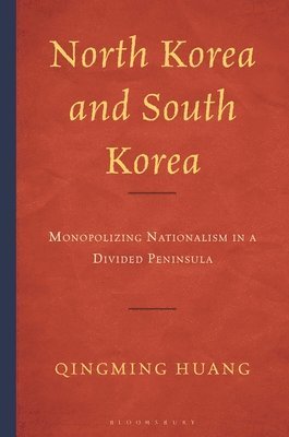 Qingming Huang - North Korea and South Korea, Inbunden