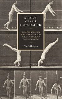 bokomslag History of Male Photographers