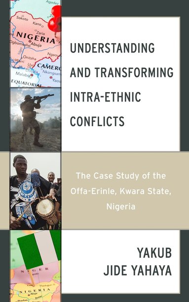 bokomslag Understanding and Transforming Intra-Ethnic Conflicts