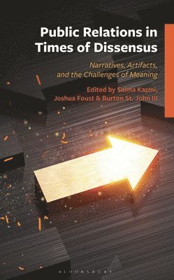 Public Relations in Times of Dissensus