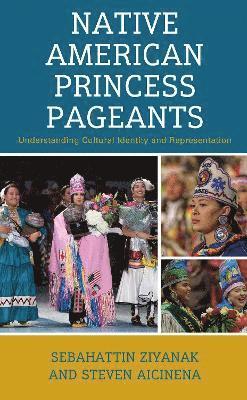 Native American Princess Pageants 1