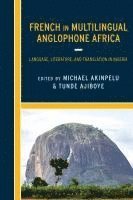 French in Multilingual Anglophone Africa 1