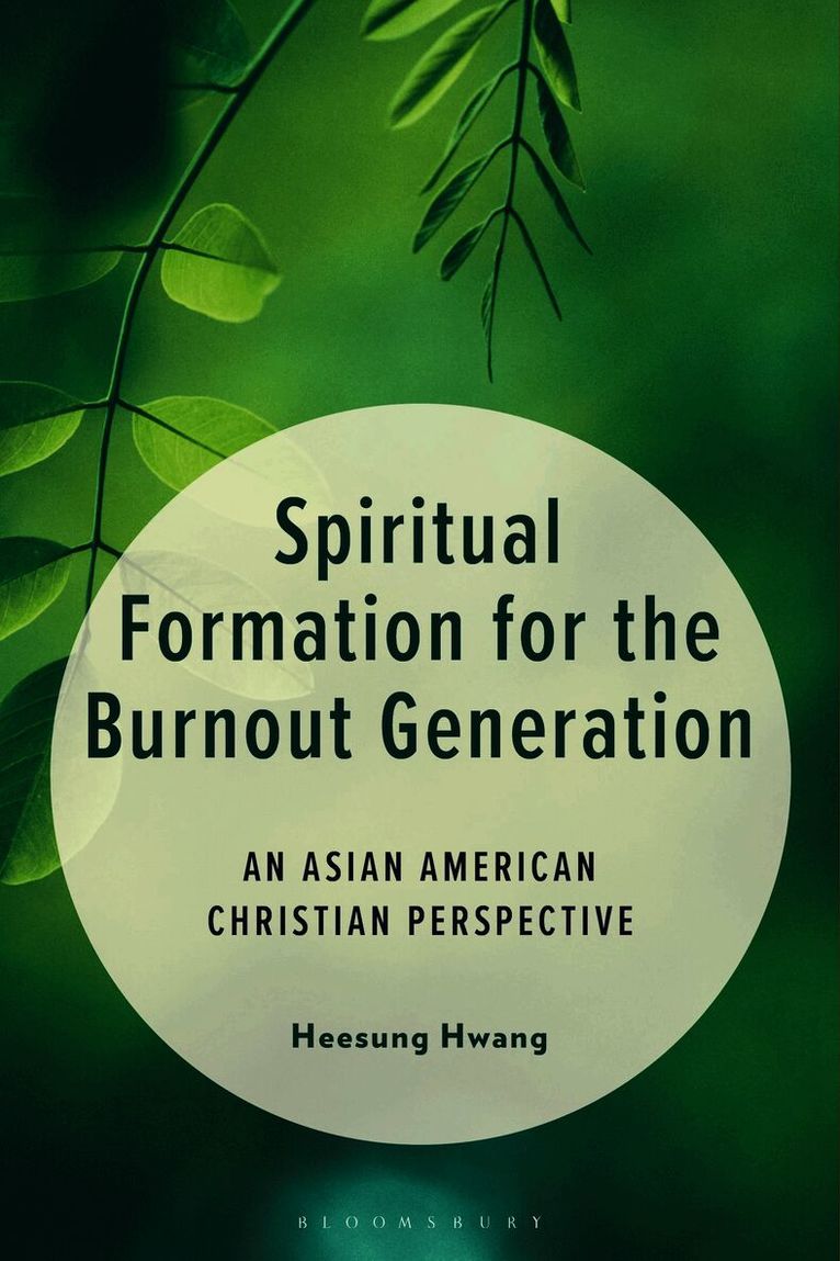 Spiritual Formation for the Burnout Generation