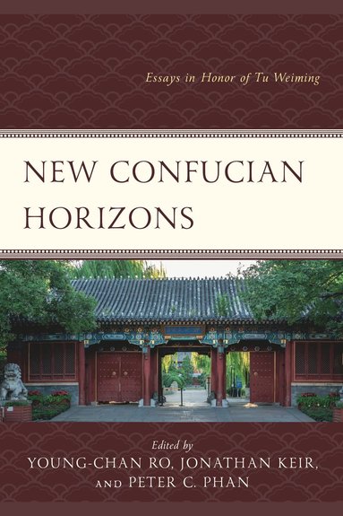 bokomslag New Confucian Horizons