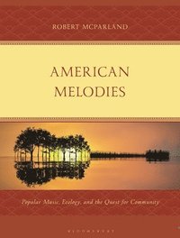 bokomslag American Melodies