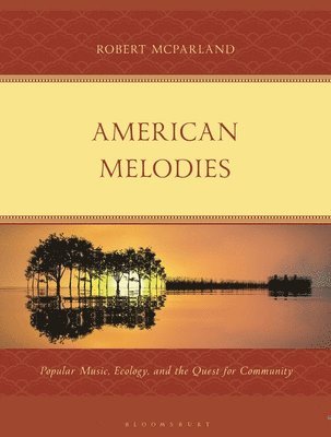 bokomslag American Melodies