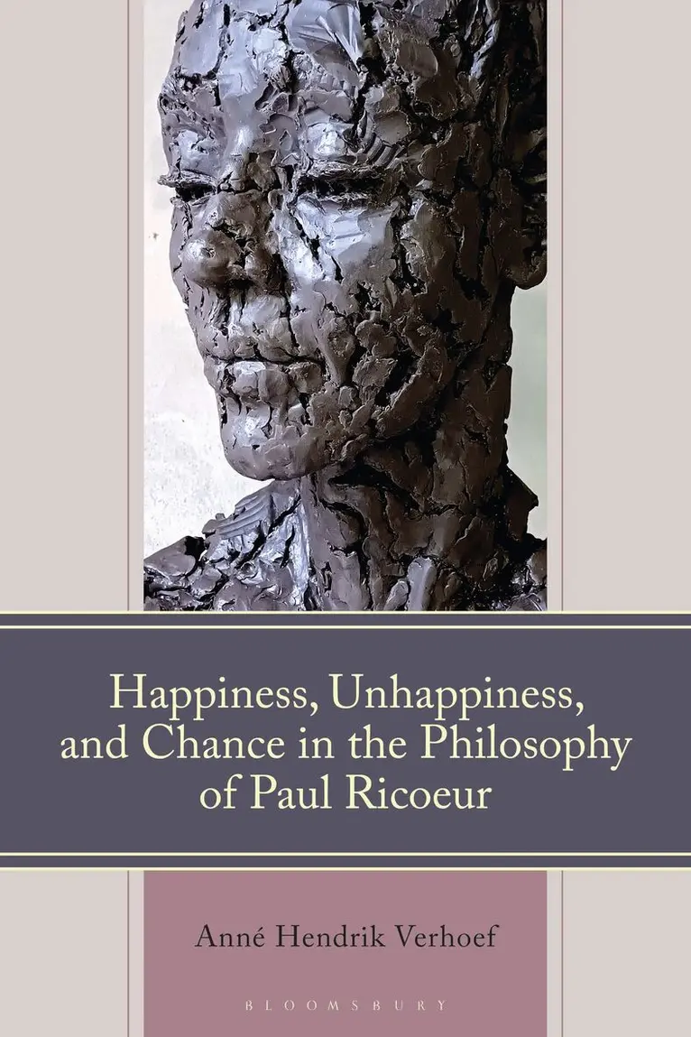 Anné Hendrik Verhoef - Happiness, Unhappiness, and Chance in the Philosophy of Paul Ricoeur, Häftad. Tillgänglighet: Kommande