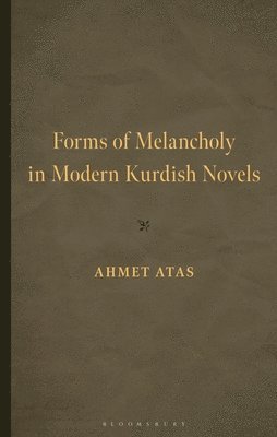 Forms of Melancholy in Modern Kurdish Novels