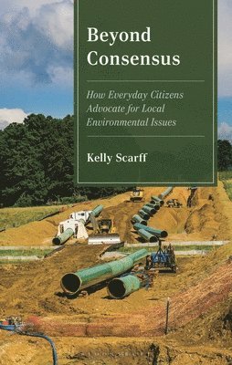 Kelly Scarff - Beyond Consensus, Inbunden