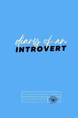 Diary Of An Introvert 1