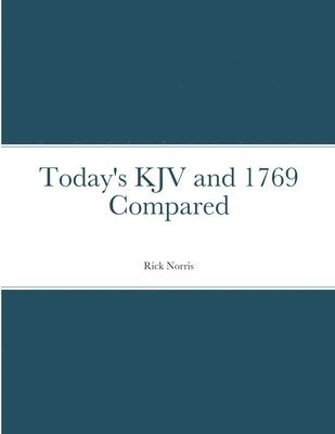 bokomslag Today's KJV and 1769 Compared