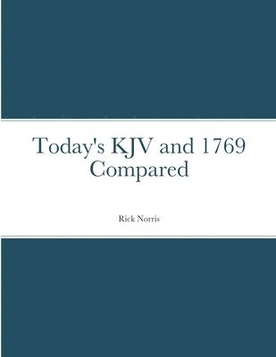 bokomslag Today's KJV and 1769 Compared