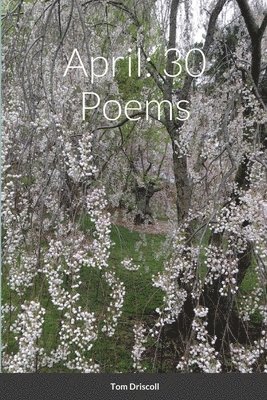 Tom Driscoll - April, Häftad