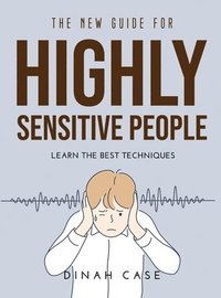 bokomslag The New Guide for Highly Sensitive People