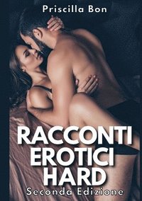 bokomslag Racconti Erotici Hard
