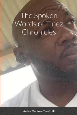 bokomslag Spoken Words of Tinez Chronicles