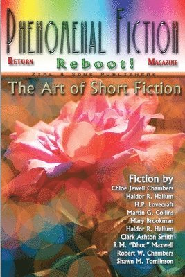 Martin G Collins, Martin G. Collins, Shawn M Tomlinson, Shawn M. Tomlinson - Phenomenal Fiction #3, Reboot 2021, Vol. 2, No. 1, Häftad
