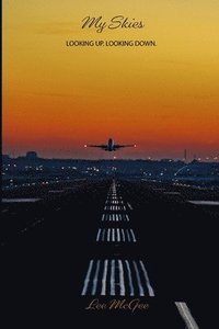 bokomslag My Skies
