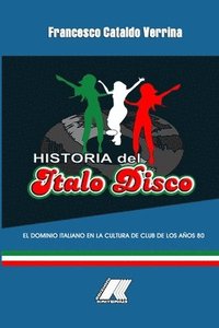 bokomslag Historia del Italo Disco
