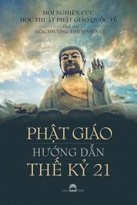 bokomslag Ph?t Giáo H??ng D?n Th? K? 21