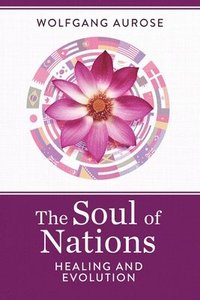 bokomslag The Soul of Nations