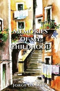 bokomslag Memories of My Childhood