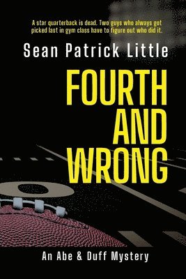 Fourth and Wrong 1