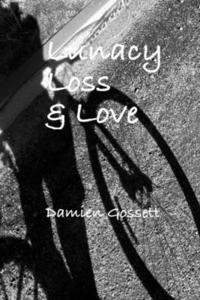 bokomslag Revised Lunacy Loss & Love