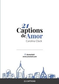bokomslag 21 Captions de Amor