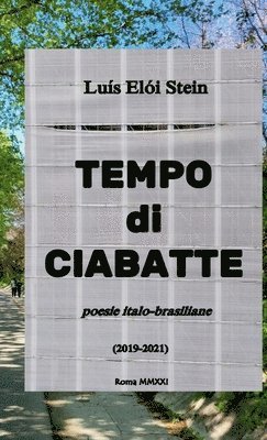Luis Eloi Stein - Tempo Di Ciabatte, Häftad