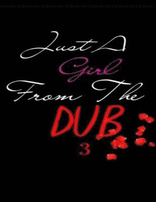 bokomslag Girl From The Dub 3